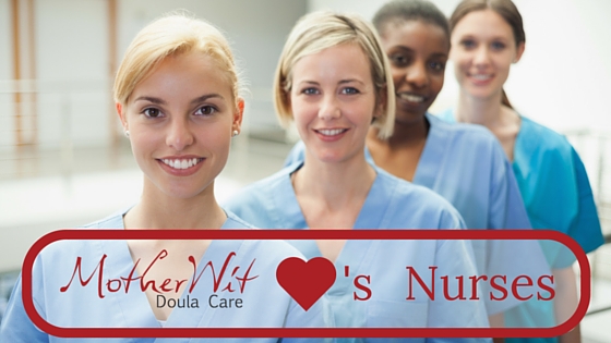 A Doula’s Love Letter to Nurses
